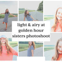 Light & Airy At Golden Hour {Sisters Photoshoot}